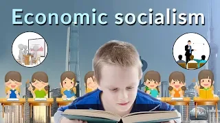 Economic Socialism - The Economic Socialism Experiment