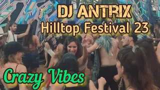 Crazy Rave Vibes - Dj Antrix Live @ Hilltop Festival 2023. Amazing psy trance vibes.