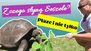 Z czego słyną Seszele ?