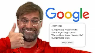 Jurgen Klopp Answers the Web's Most Searched Questions About Him | Autocomplete Challenge