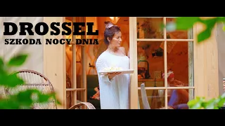 DROSSEL - SZKODA NOCY DNIA   (VideoOfficial 2023)