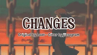 [COVER] Changes (Lauv) - Cover by jissagram
