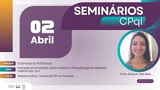 "Interação entre estado redox e cálcio na fisiopatologia do diabetes mellitus tipo 1 e 2"