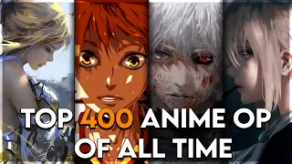 My Top 400 Anime Openings of All Time