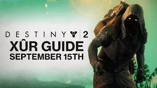 DESTINY 2: Xur, Agent of the Nine Location and Exotics in Destiny 2! (September 15th Weekly Guide!)