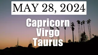 MGA DAPAT MONG MALAMAN NGAYON🔮MAY 28, 2024♑️CAPRICORN♍️ VIRGO♉️TAURUS