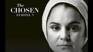 Serie: THE CHOSEN - Staffel 3 (Trailer, Deutsch)
