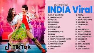 Lagu India yang Enak Didengar 2022 ~ Lagu India Terbaru Viral Tiktok 2022 Terpopuler