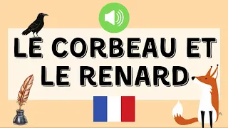 Le Corbeau et le Renard | Français Intermédiaire