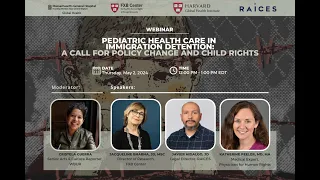 Pediatric Health Care in Immigration Detention: A Call for Policy Change and Child Rights