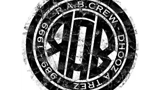 DE PUTA MADRE - R.A.B. Crew