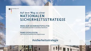 Auf dem Weg zur Nationalen Sicherheitsstrategie