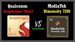 Dimensity 7200 VS Snapdragon 7 Gen 3 | Which is best?⚡| Snapdragon 7 Gen 3 Vs Dimensity 7200