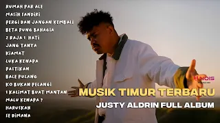 JUSTY ALDRIN - RUMAH PAR ALE | FULL ALBUM TERBARU | #justyaldrin #musiktimur #rumahparale