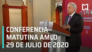 Conferencia matutina AMLO / 29 de julio de 2020