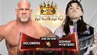 WWE 2K23 - Goldberg VS Dominik Mysterio | WWE King of the Ring