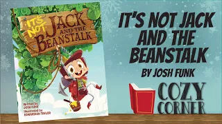 It's NOT Jack and the Beanstalk By Josh Funk and Edwardian Taylor I Storytime Read Aloud
