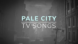 LITTLE NIGHTMARES 2 PALE CITY ALL TV SONGS FULL PLAYLIST