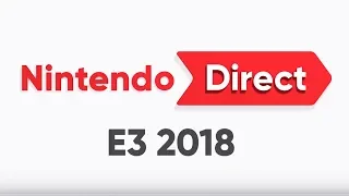 Nintendo Direct: E3 2018