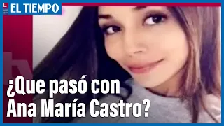 Ana María Castro: en nueva audiencia responden dos acusados | El Tiempo