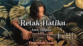 RETAK HATIKU (Iera Milpan) | Fingerstyle cover + drum | Faiz Fezz