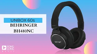 Unboxing 60s- BEHRINGER BH480NC -Songlongmedia