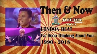 [Then & Now] LONDONBEAT - I've Been Thinking About You 1990/2018