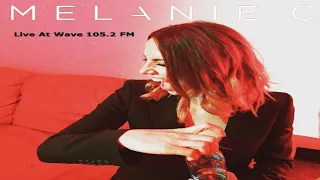 Melanie C - Live At Wave 105.2 FM 2 - 05 - Next Best Superstar