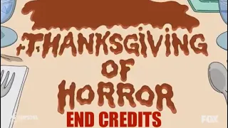Thanksgiving of Horror End Credits