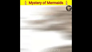 क्या जलपरियां सच में होती है | Mystery of mermaids | #short