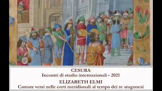 Elizabeth Elmi: Cantare versi nelle corti meridionali al tempo dei re aragonesi