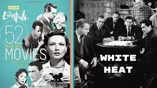 The 52 Must See Movies and Why they Matter : White Heat