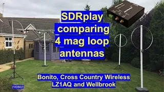 SDRplay comparison of 4 popular magnetic loop antennas