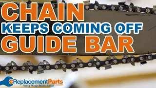 Chainsaw Troubleshooting: How to Keep The Chain From Coming Off The Bar | eReplacementParts.com