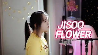 JISOO (지수) - 꽃 (FLOWER) COVER 🌹꽃향기만 남기고 갔단다