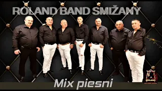 Roland band Smižany ✖️ Mix piesní