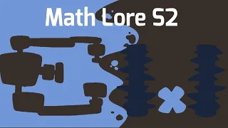 Math Lore S2 all designs [NEW]
