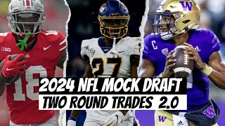 2024 NFL MOCK DRAFT l FULL TWO ROUNDS WITH TRADES 2.0