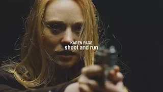 Karen Page | Shoot & Run