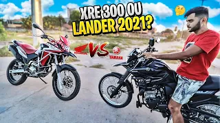 LANDER 250 2021 VS XRE 300 2021 (COMPARATIVO)