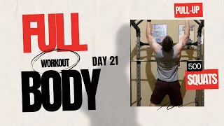 500 squats and 100 pull-ups in 30 minutes!