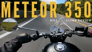 How fast can the Meteor 350 climb? I Royal Enfield Meteor 350 Hill Climb Review