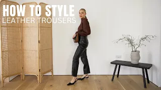 STYLING BLACK LEATHER TROUSERS | HOW TO GET CREATIVE IN YOUR WARDROBE WITH 1 PIECE 5 WAYS
