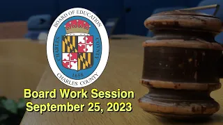 Board Work Session - September 25, 2023