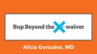 Bup Beyond the X-waiver: MAT as the Standard of Care