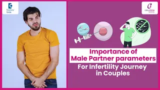 How do I know if I am a "Fertile" male - Dr.Sindhura B at Cloudnine Hospitals | Doctors' Circle