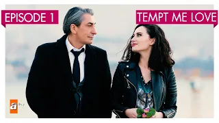 Tempt me Love - Episode 1