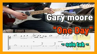 (tab) Gary Moore "One Day" guitar solo cover