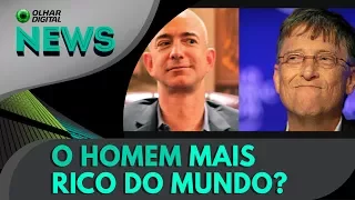 Bill Gates e Jeff Bezos se alternam como mais ricos do planeta | OD News 27/07/2017