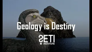 Big Picture Science: Geology is Destiny - Oct 12, 2020